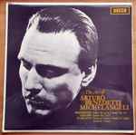 Cover for album: Arturo Benedetti Michelangeli – Beethoven / Galuppi / Scarlatti – The Art Of Arturo Benedetti Michelangeli