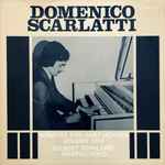 Cover for album: Domenico Scarlatti - Gilbert Rowland – Sonatas For Harpsichord Volume One(LP, Album, Stereo)
