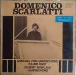 Cover for album: Gilbert Rowland, Domenico Scarlatti – Sonatas For Harpsichord, Vol. 8(LP)