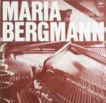 Cover for album: Maria Bergmann, Domenico Scarlatti, Johann Sebastian Bach, Wolfgang Amadeus Mozart, Ignaz Moscheles, Jacques Ibert – Klavierstücke Aus Drei Jahrhunderten(LP, Stereo)