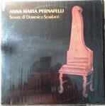 Cover for album: Domenico Scarlatti, Anna Maria Pernafelli – Sonate(LP, Stereo)