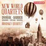 Cover for album: Dvořák · Barber · Gershwin · Copland · Brubeck - Brodsky Quartet – New World Quartets(CD, Album, Stereo)