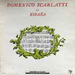 Cover for album: Domenico Scarlatti En España(LP)