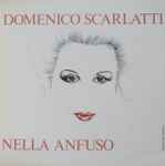 Cover for album: Domenico Scarlatti / Nella Anfuso – Cantate Inedite