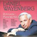 Cover for album: Bach, Beethoven, Brahms, Chopin, Debussy, Gershwin, Liszt, Mozart, Rachmaninov, Scarlatti, Schubert, Schumann, Daniel Wayenberg – Romantics Pianoworks(CD, Album)