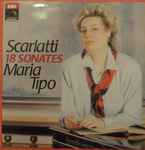Cover for album: Domenico Scarlatti - Maria Tipo – 18 Sonatas / 18 Sonates / 18 Sonaten