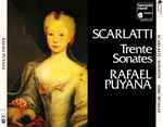 Cover for album: Scarlatti, Rafael Puyana – Trente Sonates(2×CD, )