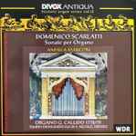 Cover for album: Domenico Scarlatti, Andrea Marcon – Sonate Per Organo(CD, Album, Stereo)
