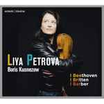 Cover for album: Samuel Barber, Ludwig van Beethoven, Benjamin Britten, Liya Petrova, Boris Kusnezow – Beethoven - Britten - Barber(CD, Stereo)