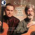 Cover for album: Scarlatti, Julian Gray & Ronald Pearl – Sonatas For Two Guitars(CD, Album)