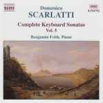 Cover for album: Domenico Scarlatti, Benjamin Frith – Complete Keyboard Sonatas Vol. 5