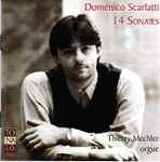 Cover for album: Domenico Scarlatti, Thierry Mechler – 14 Sonates(CD, )