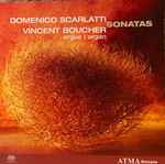 Cover for album: Domenico Scarlatti - Vincent Boucher – Sonatas(SACD, Hybrid, Stereo, Album)