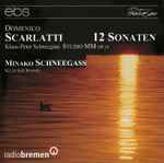 Cover for album: Domenico Scarlatti, Klaus-Peter Schneegass, Minako Schneegass – 12 Sonaten(CD, Album)