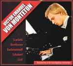 Cover for album: Victor Emanuel Von Monteton, Scarlatti, Beethoven, Rachmaninoff, Schubert, Liszt – Recorded Live At The Amsterdam Concertgebouw(CD, Album)