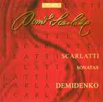 Cover for album: Scarlatti, Demidenko – Keyboard Sonatas(CD, Album)