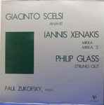 Cover for album: Giacinto Scelsi / Iannis Xenakis / Philip Glass  -  Paul Zukofsky – Anahit / Mikka / Strung Out(LP)