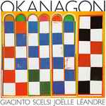 Cover for album: Giacinto Scelsi - Joëlle Léandre – Okanagon(CD, Album)