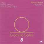 Cover for album: Giacinto Scelsi - Stephen Clarke (2) – The Piano Works 4(CD, )