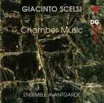 Cover for album: Giacinto Scelsi - Ensemble Avantgarde – Chamber Music(CD, Album)