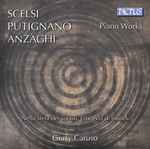 Cover for album: Scelsi, Putignano, Anzaghi, Giusy Caruso – Piano Works(CD, Album)