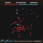 Cover for album: Henry - Schaeffer - Arthuys – Panorama Of Musique Concrete(12×File, MP3)