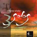 Cover for album: R. Murray Schafer - Bradyworks – 3 Solos(CD, Album, DVD, DVD-Audio, DVD-Video)