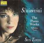 Cover for album: Xaver Scharwenka, Seta Tanyel – The Piano Works Volume Two