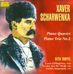 Cover for album: Scharwenka, Seta Tanyel – Piano Quartet, Piano Trio No. 2(CD, Album, Stereo)
