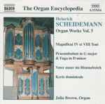 Cover for album: Heinrich Scheidemann, Julia Brown – Organ Works Vol. 5(CD, Album)