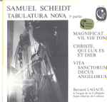 Cover for album: Samuel Scheidt / Bernard Lagacé – Tabulatura Nova 3e Partie (Magnificat VII, VIII Toni - Christe, Qui Lux Es Et Dier - Vita Sanctorum, Decus Angelorum)(LP)