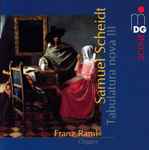 Cover for album: Samuel Scheidt - Franz Raml – Tabulatura Nova III(2×CD, Album)