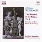 Cover for album: Johannes Schenck - Les Voix Humaines : Susie Napper, Margaret Little – The Nymphs Of The Rhine, Vol. 1(CD, )