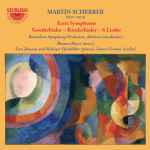Cover for album: Martin Scherber, Bratislava Symphony Orchestra, Adriano (3), Thomas Heyer (2), Lars Jönsson (2) And Hedayet Djeddikar, Laura Cromm – Erste Symphonie; Goethelieder - Kinderlieder - 6 Lieder(CD, Album)