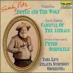 Cover for album: Prokofiev, Saint-Saëns, Peter Schickele, Yoel Levi & Atlanta Symphony Orchestra – Sneaky Pete And The Wolf - Carnival Of The Animals