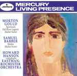 Cover for album: Howard Hanson Conducting The Eastman-Rochester Orchestra, Morton Gould, Samuel Barber – Spirituals • Fall River Legend • Medea