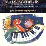 Cover for album: Lalo Schifrin With Ray Brown & Grady Tate & The London Philharmonic – Jazz Meets The Symphony
