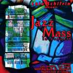 Cover for album: Jazz Mass In Concert(CD, Album)