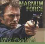Cover for album: Magnum Force (The Original Score)