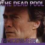 Cover for album: The Dead Pool (The Original Score)(CD, Album)