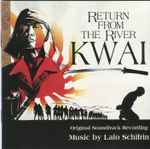 Cover for album: Return From The River Kwai(CD, Album)