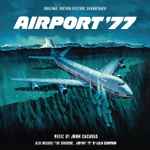 Cover for album: John Cacavas, Lalo Schifrin – Airport '77 / The Concorde... Airport '79(2×CD, Album, Limited Edition)