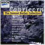 Cover for album: Capricorn - The Samuel Barber Collection(CD, Compilation)