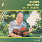 Cover for album: Barber, Paganini, Saint-Saëns, Ricci – Concertos / Introduction & Rondo Capriccioso(CD, Compilation)