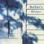 Cover for album: Samuel Barber, Various – Barber's Adagio(CD, Compilation)