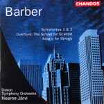 Cover for album: Samuel Barber / Detroit Symphony Orchestra, Neeme Järvi – Symphonie 1 & 2 / Overture: The School For Scandal / Adagio For Strings(CD, Album, Compilation)