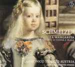 Cover for album: Schmelzer - Armonico Tributo Austria, Lorenz Duftschmid – La Margarita - Musica Per La Corte Di Vienna e Praga Pour la Cour à Vienne Et Prague