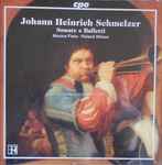 Cover for album: Johann Heinrich Schmelzer, Musica Fiata, Roland Wilson (2) – Sonate E Balletti(CD, )