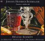 Cover for album: Johann Heinrich Schmelzer - Hélène Schmitt - Jan Krigovsky - Stephan Rath (2) - Jörg Andreas Bötticher – Sonatae A Violino Solo(CD, Album)