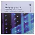 Cover for album: Schoenberg • Bartók • Barber • Carter • Lutoslawski • Messiaen – 20th Century Classics 2(4×CD, , Box Set, Compilation)